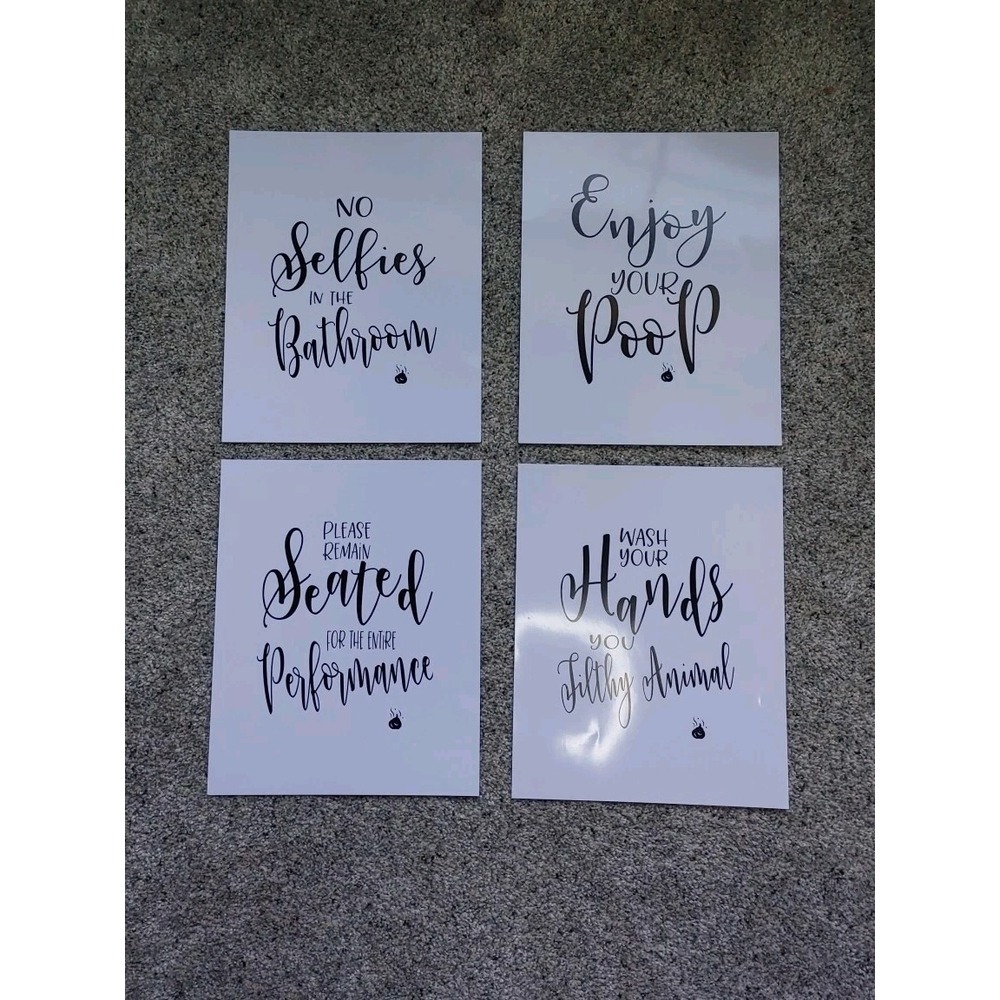 4 Unframed 10 x 8 FUNNY HUMOROUS BATHROOM RESTROOM WALL ART DECOR SIGNS